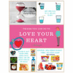 Things You Can Do to Love Your Heart