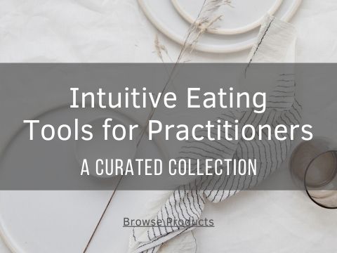 Post Purchase Principles of Intuitive Eating - Well Resourced Dietitian