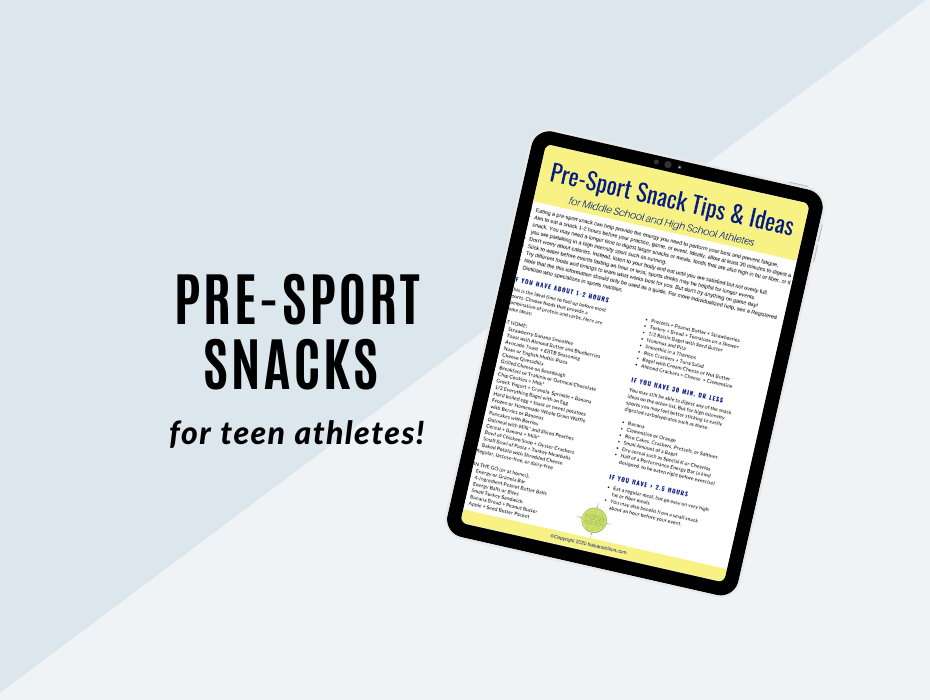 PreSport Snacks for Teen Athletes an intuitive eating approach