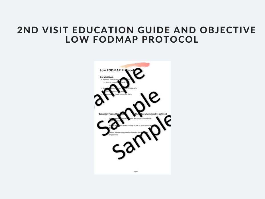 Low FODMAP Dietitian Protocol for 2nd Visit Well Resourced Dietitian