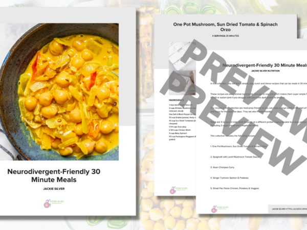 Content preview of Neurodivergent-Friendly 30 Minute Meals.