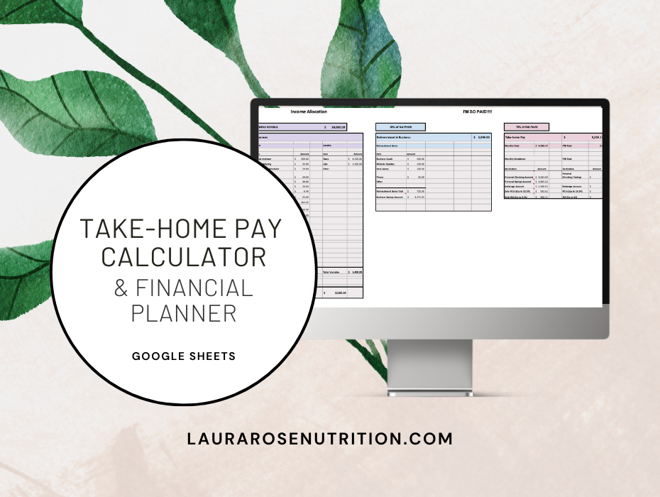 Take-Home Pay Calculator & Financial Planner - Well Resourced Dietitian