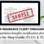 Private Practice Health Insurance Client Onbarding - Nutrition Benefits and Coverage Verification Form - Plug-And-Play Step-By-Step Guide