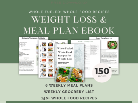 Whole Fueled: Whole Food Recipes For Weight Loss - Well Resourced Dietitian