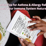 Evidence-Based Immune Calming Herbal Tea for Asthma & Allergy Relief