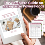 complete guide on phytoestrogen rich foods to improve perimenopause/menopause symptoms.