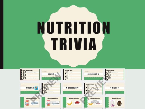 Content preview of nutrition trivia slide set.
