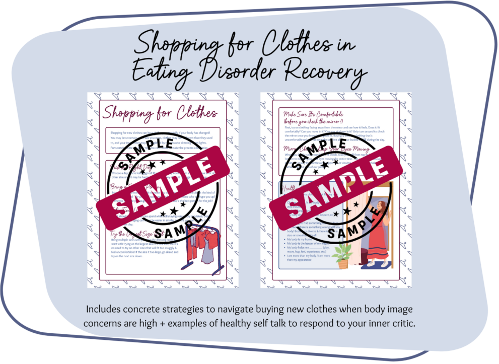 Shopping for Clothes in Eating Disorder Recovery. Includes concrete strategies to navigate buying new clothes when body image concerns are high + examples of healthy self talk to respond to your inner critic.