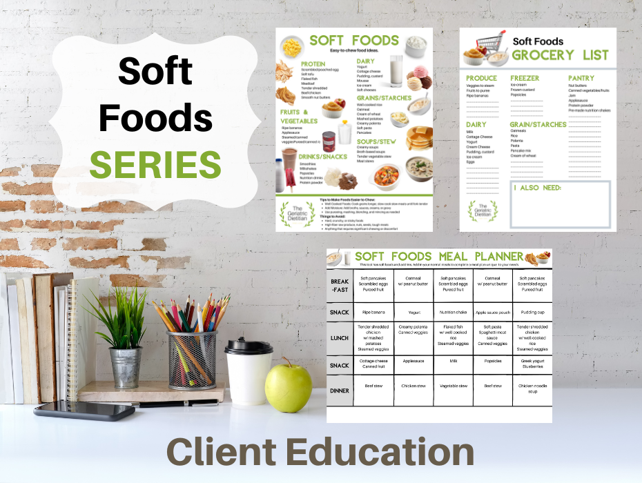 Soft Foods SERIES client education bundle