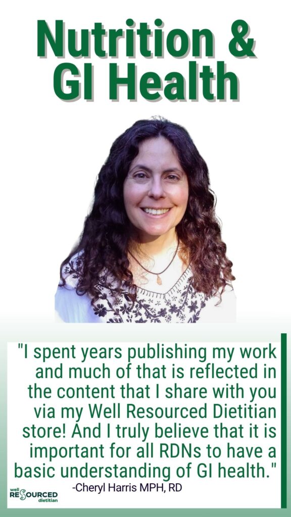 Image and quote from Cheryl Harris, a digestive health dietitian.