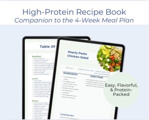 High-Protein Recipe Book companion to 4-week meal plan with table of contents and sample recipe page.