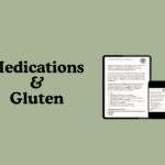 Medications and gluten