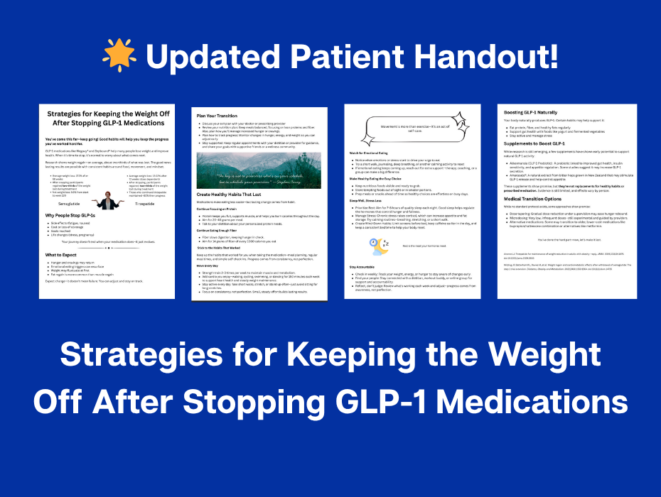 quitting glp 1 Patient Handout: Strategies for Keeping the Weight Off After Stopping GLP-1  Medications